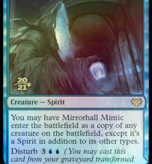 Mirrorhall Mimic    Ghastly Mimicry [Innistrad: Crimson Vow Prerelease Promos] For Cheap