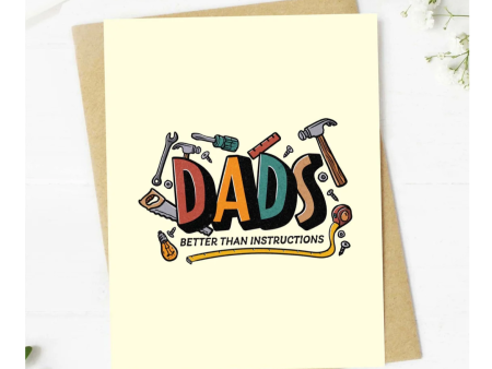 “Dads: Better Than Instructions” Getting Card Hot on Sale